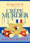 [Seagrass Sweets Mystery 0.50] • Crêpe Murder